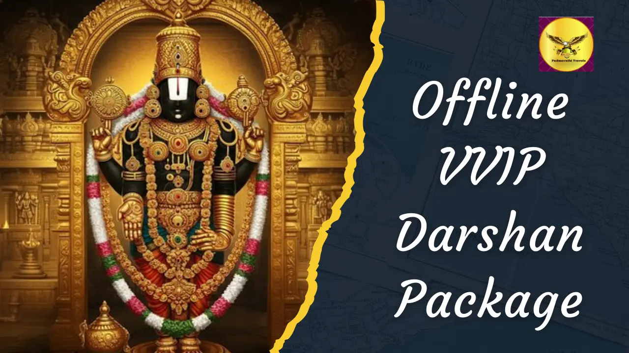 offline VVIP Darshan Package